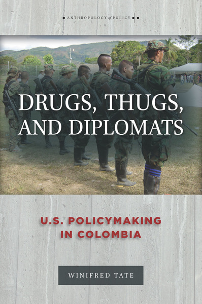 Cover of Drugs, Thugs, and Diplomats by Winifred Tate