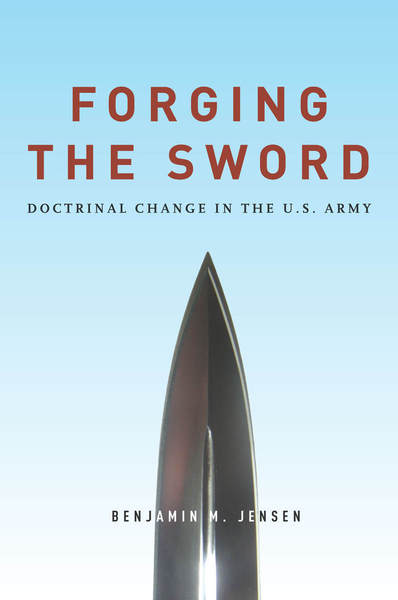 Cover of Forging the Sword by Benjamin M. Jensen