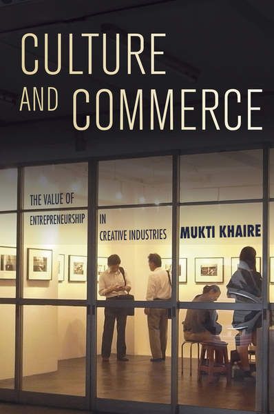 Cover of Culture and Commerce by Mukti Khaire