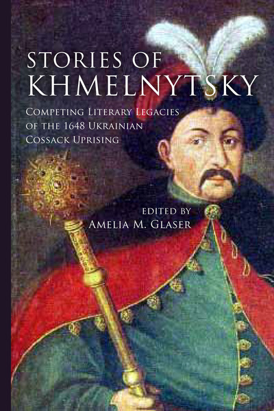 Cover of Stories of Khmelnytsky by Edited by Amelia M. Glaser