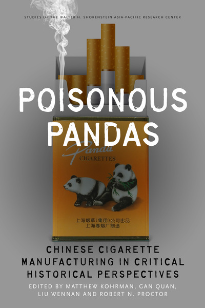 Cover of Poisonous Pandas by Edited by Matthew Kohrman, Gan Quan, Liu Wennan, and Robert N. Proctor 