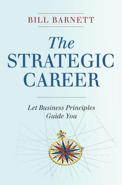 Cover of The Strategic Career by Bill Barnett