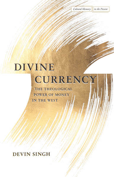 Cover of Divine Currency by Devin Singh