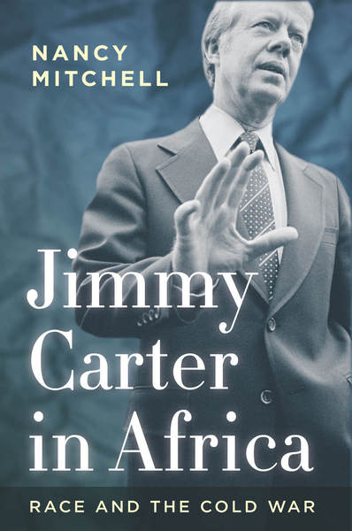 Cover of Jimmy Carter in Africa by Nancy Mitchell