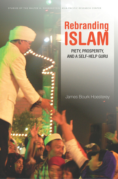 Cover of Rebranding Islam by James Bourk Hoesterey