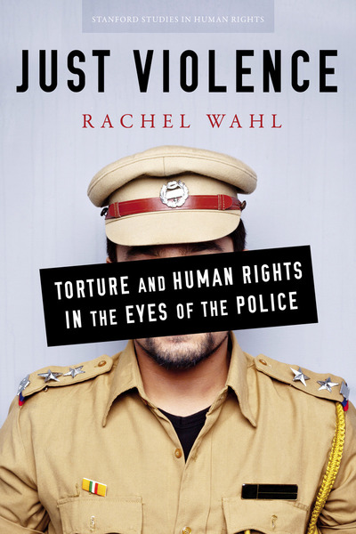 Cover of Just Violence by Rachel Wahl