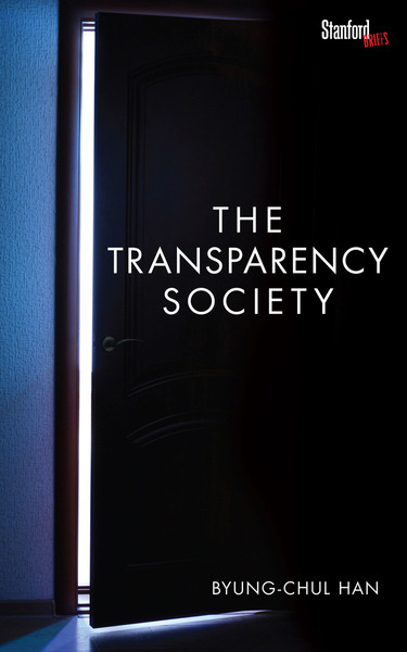 Cover of The Transparency Society by Byung-Chul Han
