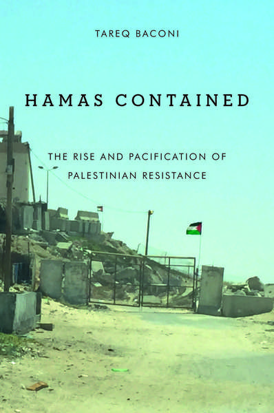 Cover of Hamas Contained by Tareq Baconi