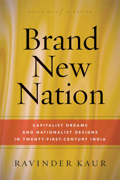 Cover of Brand New Nation by Ravinder Kaur