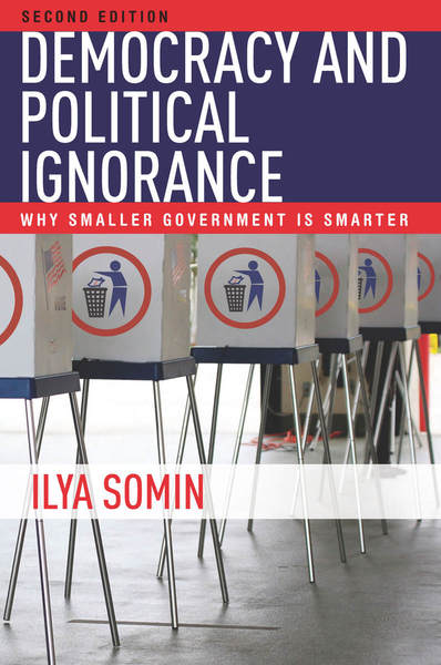 Cover of Democracy and Political Ignorance by Ilya Somin
