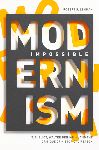 Cover of Impossible Modernism by Robert S. Lehman