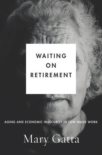 Cover of Waiting on Retirement by Mary Gatta