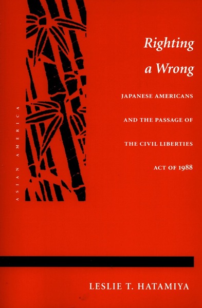 Cover of Righting a Wrong by Leslie T. Hatamiya