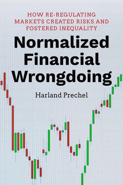 Cover of Normalized Financial Wrongdoing by Harland Prechel