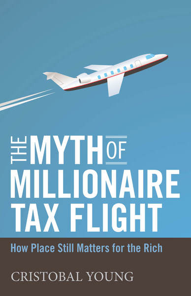 Cover of The Myth of Millionaire Tax Flight by Cristobal Young