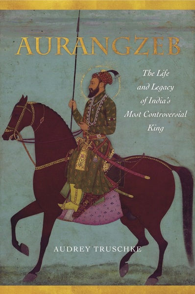 Cover of Aurangzeb by Audrey Truschke