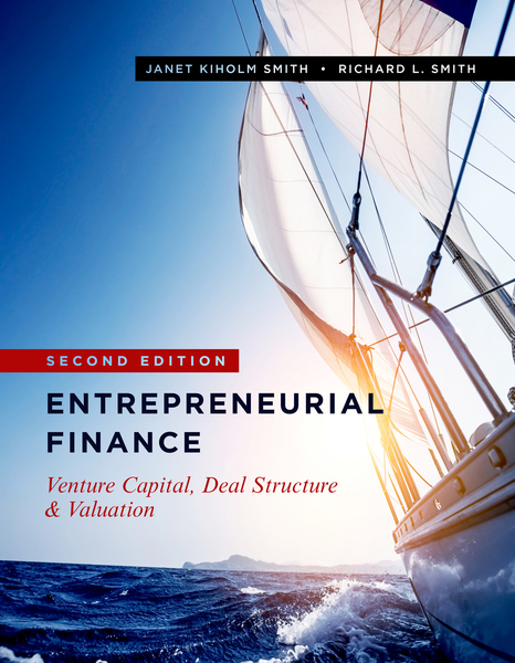 Cover of Entrepreneurial Finance by Janet Kiholm Smith and Richard L. Smith