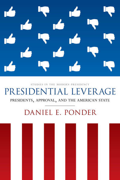 Cover of Presidential Leverage by Daniel E. Ponder