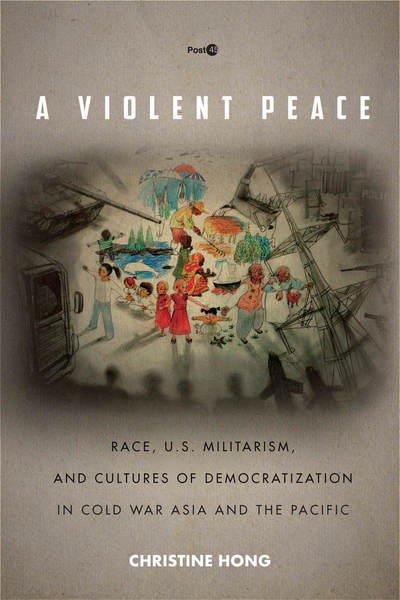 Cover of A Violent Peace by Christine Hong