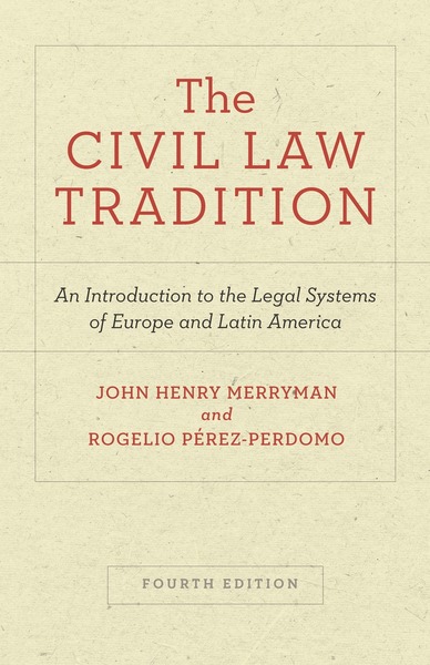 Cover of The Civil Law Tradition by John Henry Merryman and Rogelio Pérez-Perdomo