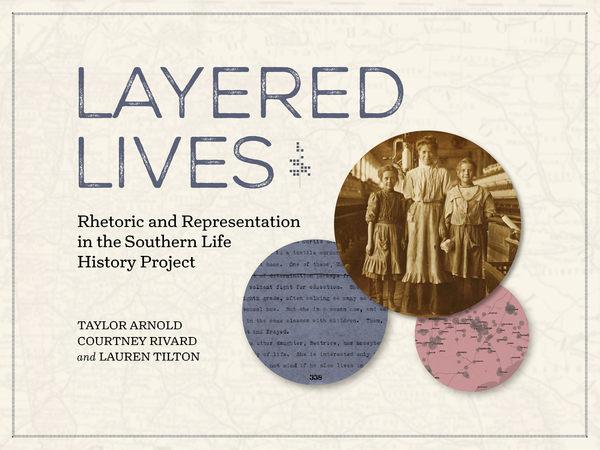 Cover of Layered Lives by Taylor Arnold, Courtney Rivard, Lauren Tilton