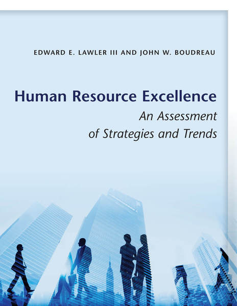 Cover of Human Resource Excellence by Edward E. Lawler III and John W. Boudreau