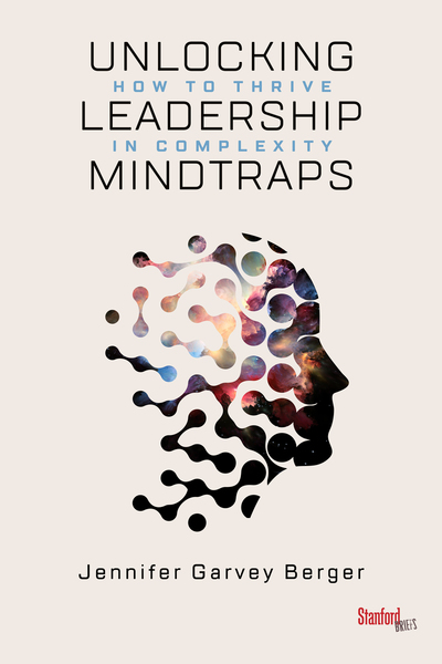 Cover of Unlocking Leadership Mindtraps by Jennifer Garvey Berger