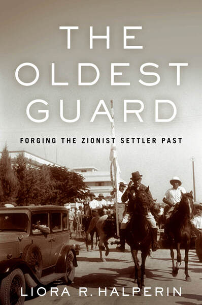Cover of The Oldest Guard by Liora R. Halperin