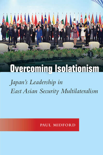 Cover of Overcoming Isolationism by Paul Midford
