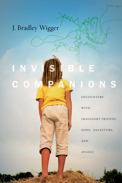 Cover of Invisible Companions by J. Bradley Wigger
