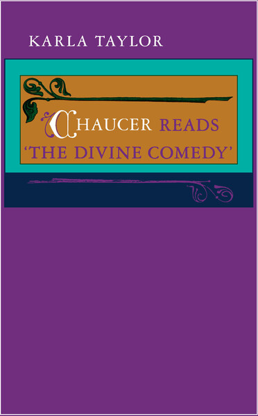 Cover of Chaucer Reads “The Divine Comedy” by Karla Taylor