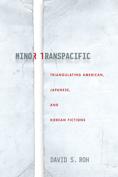 Cover of Minor Transpacific by David S. Roh