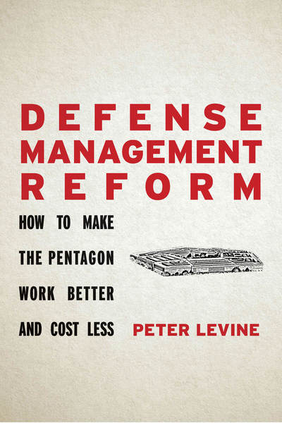 Cover of Defense Management Reform by Peter Levine