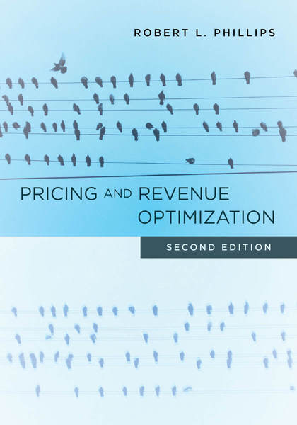 Cover of Pricing and Revenue Optimization by Robert L. Phillips