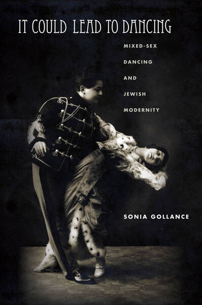 Cover of It Could Lead to Dancing by Sonia Gollance