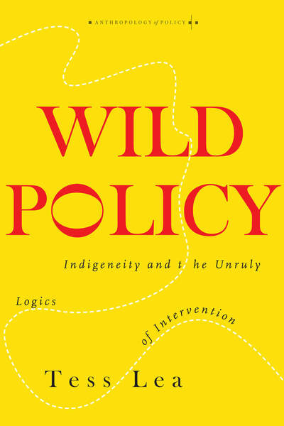 Cover of Wild Policy by Tess Lea