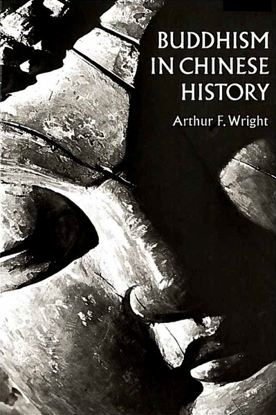 Cover of Buddhism in Chinese History by Arthur F. Wright