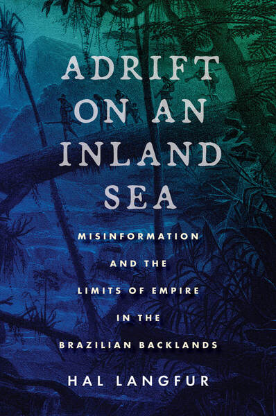 Cover of Adrift on an Inland Sea by Hal Langfur