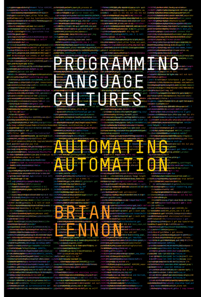 Cover of Programming Language Cultures by Brian Lennon