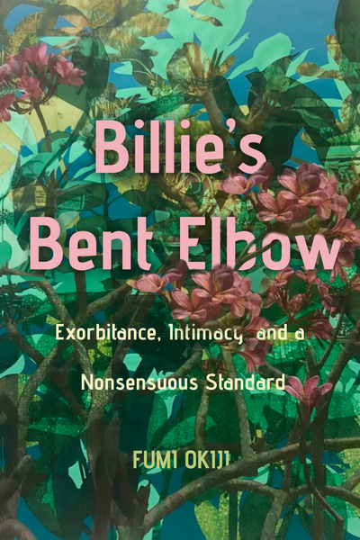 Cover of Billie’s Bent Elbow by Fumi Okiji