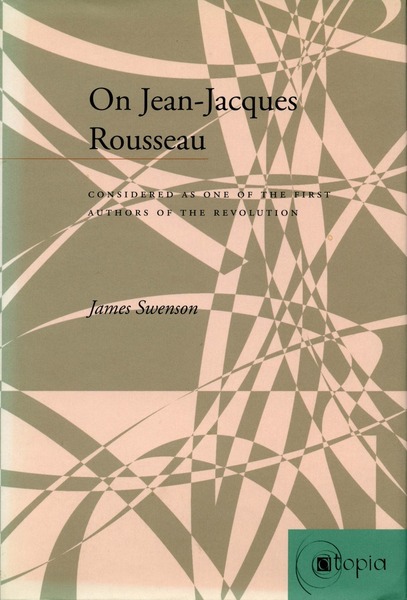 Cover of On Jean-Jacques Rousseau by James Swenson