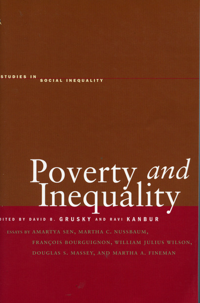 Cover of Poverty and Inequality by Edited by David B. Grusky and Ravi Kanbur