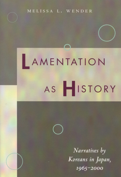 Cover of Lamentation as History by Melissa L. Wender
