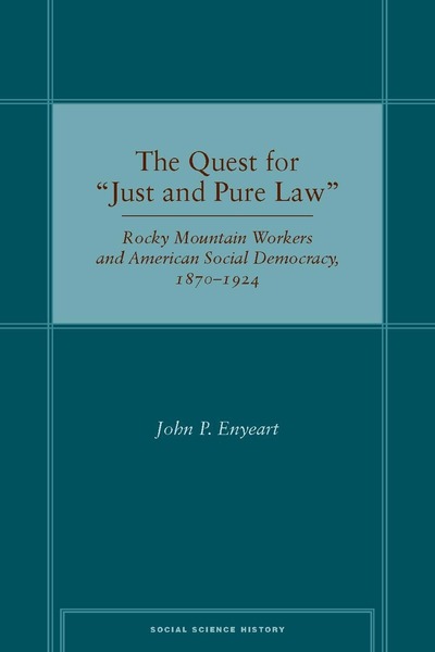 Cover of The Quest for “Just and Pure Law” by John P. Enyeart