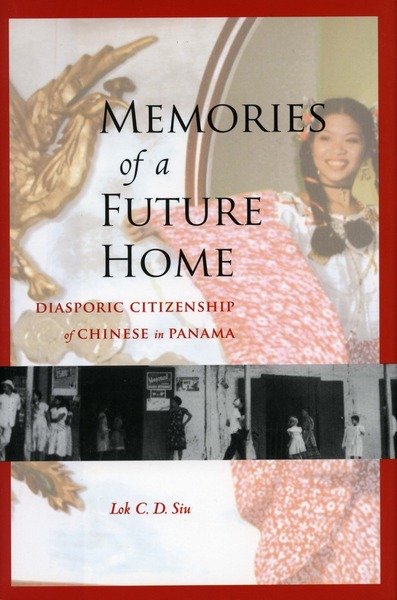 Cover of Memories of a Future Home by Lok C.D. Siu