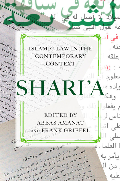 Cover of Shari’a by Edited by Abbas Amanat and Frank Griffel 