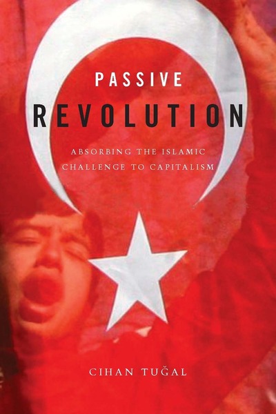 Cover of Passive Revolution by Cihan Tuğal