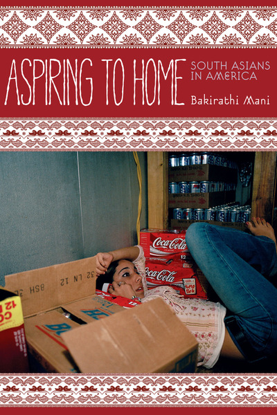 Cover of Aspiring to Home by Bakirathi Mani