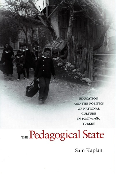 Cover of The Pedagogical State by Sam Kaplan